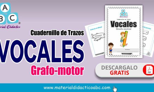 Trazos de VOCALES Grafo-motor