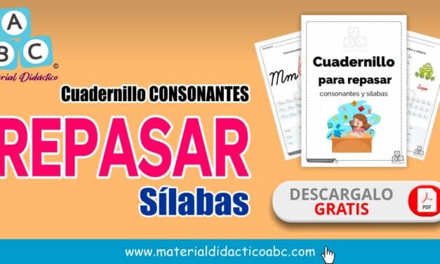 Cuadernillo REPASA Consonantes y Sílabas