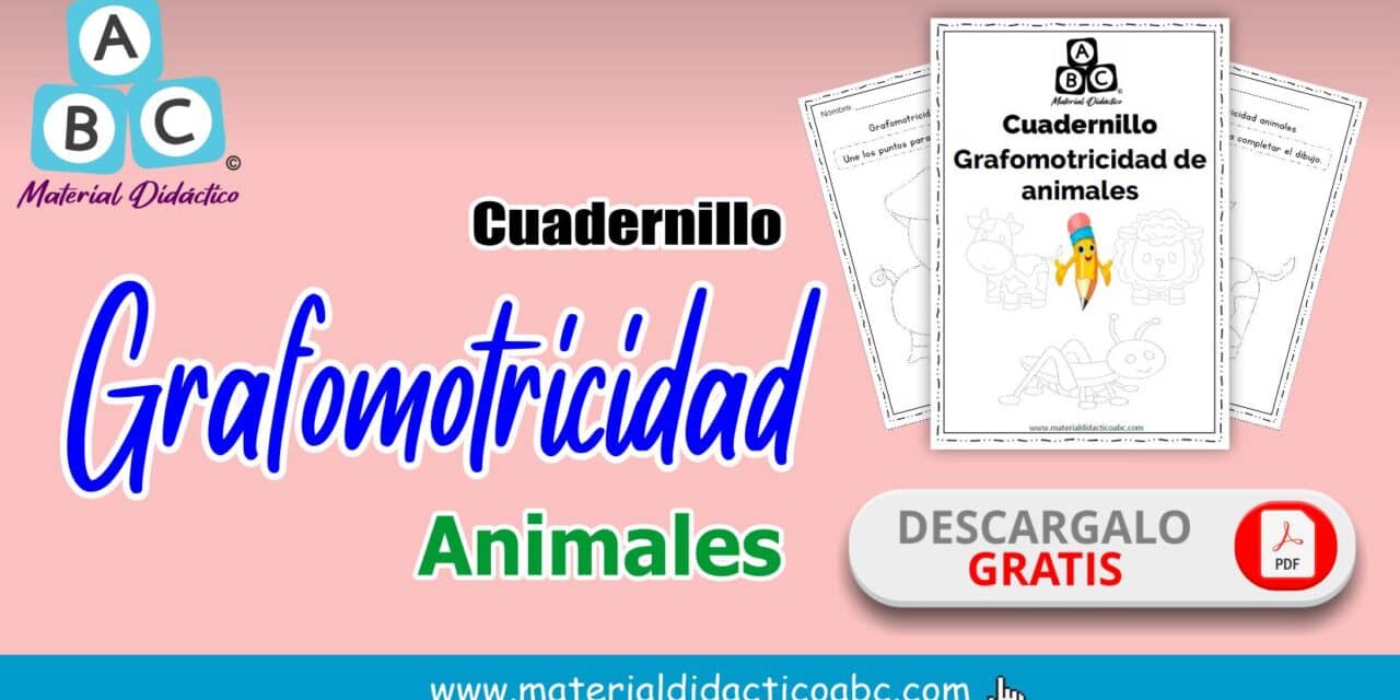 Cuadernillo GRAFOMOTRICIDAD de Animales